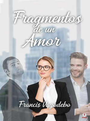 cover image of Fragmentos de un amor